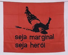 Seja marginale, Seja Herói